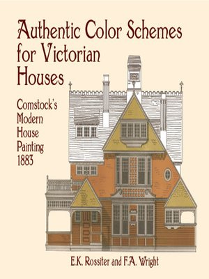 cover image of Authentic Color Schemes for Victorian Houses